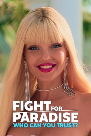 Lucha por el paraíso: ¿En quién confiar? Online gratis
