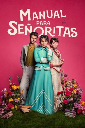 Manual para señoritas temporada  1 online