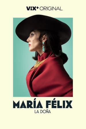 María Felix, La Doña Online