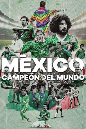 México campeón del mundo Online